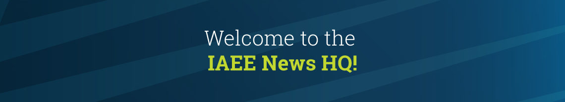 Welcome to the IAEE News HQ!