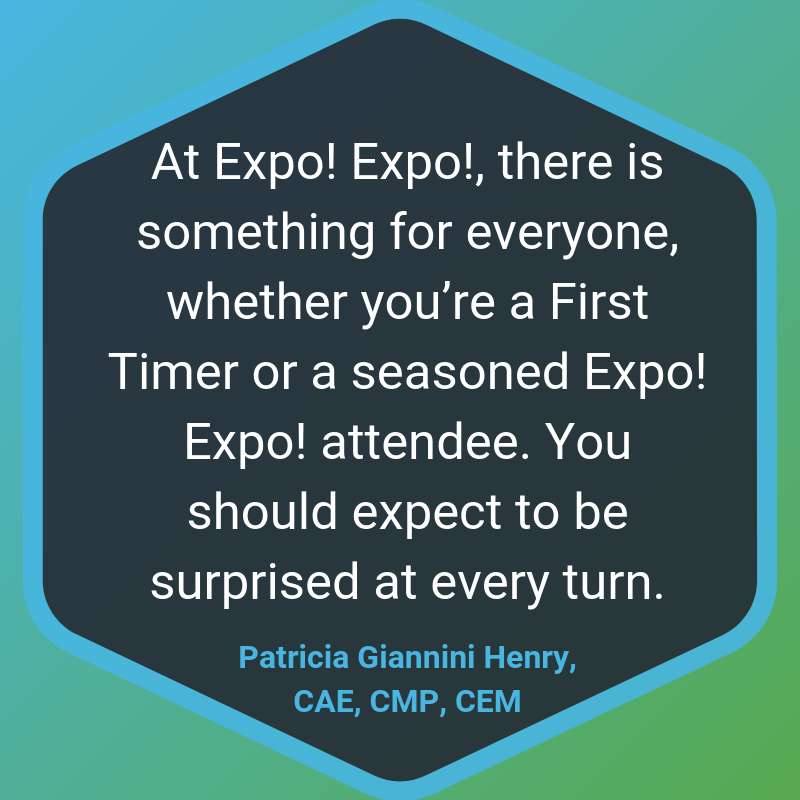 Expo Expo Blog Quote - Patricia Giannini Henry