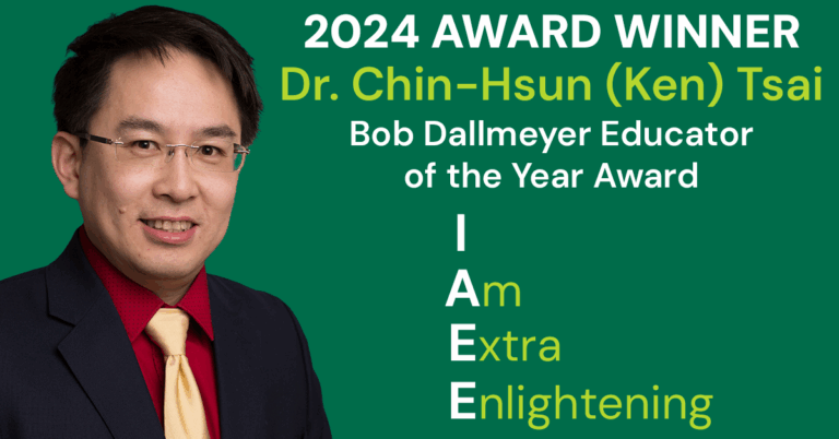2024 Bob Dallmeyer Educator of the Year Award Winner Dr. Chin-Hsun (Ken) Tsai