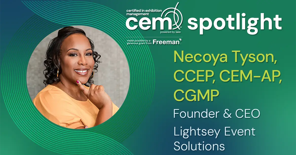 CEM Spotlight on Necoya Tyson, CCEP, CEM-AP, CGMP