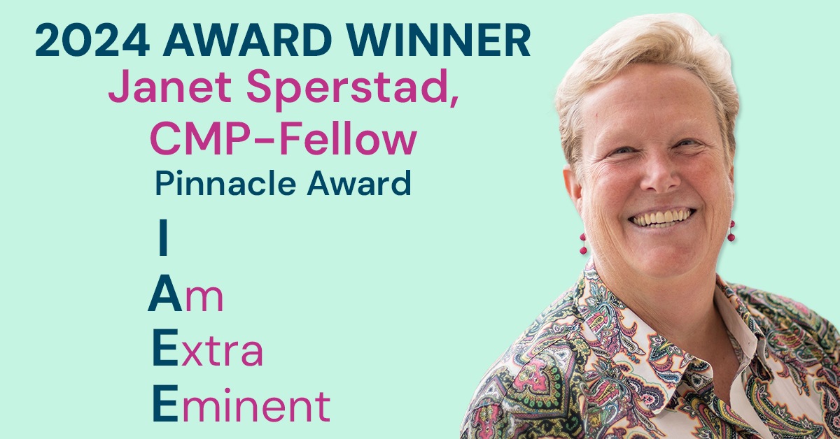 2024 IAEE Pinnacle Award Winner Janet Sperstad, CMP-Fellow