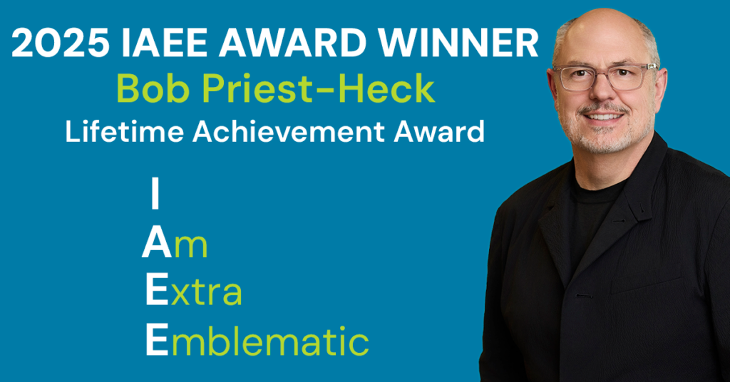 Spotlight on 2025 IAEE Lifetime Achievement Award Winner Bob Priest-Heck